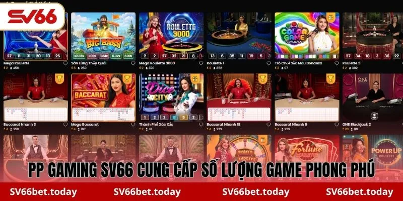 PP Gaming SV66 cung cấp số lượng game phong phú