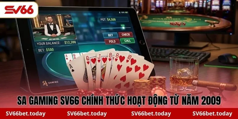 SA Gaming SV66 chính thức hoạt động từ năm 2009