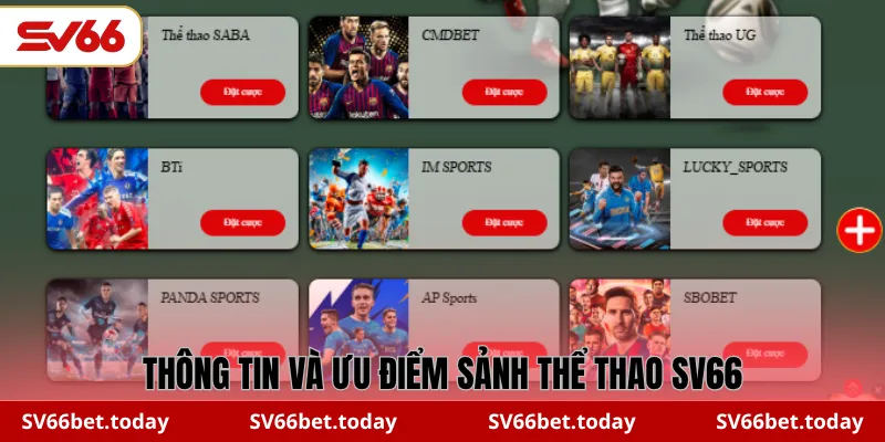 Thông tin và ưu điểm sảnh Thể thao SV66