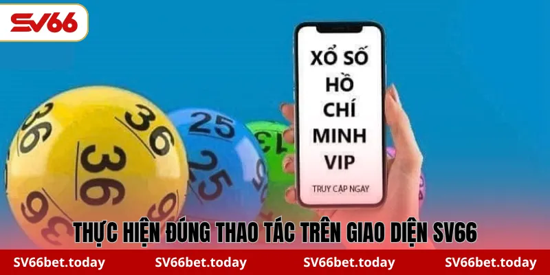 Thực hiện đúng thao tác trên giao diện SV66